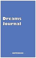 Dreams Journal - To draw and note down your dreams memories, emotions and interpretations