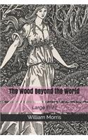 The Wood Beyond the World