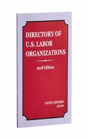 Directory of U.S. Labor Organizations: 2018