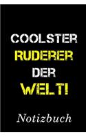 Coolster Ruderer Der Welt Notizbuch