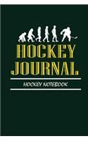 Hockey Journal Hockey Notebook: This Nice And Perfect Hockey Journal Hockey Notebook Journal For Man And Woman .Cute Cream Paper 6*9 Inch With 100 Pages Notebook For Writing Daily 