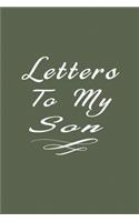 Letters to My Son