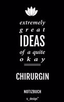 Notizbuch für Chirurgen / Chirurg / Chirurgin