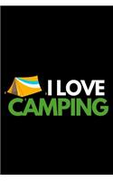 I Love Camping