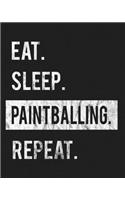 Eat Sleep Paintballing Repeat