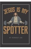 Jesus Is My Spotter: My Workout Log