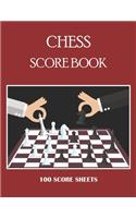 Chess Score Book: 100 blank Chess Score Sheets, Chess Score Pad, Chess Game Record Keeper Book