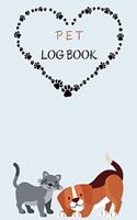 Pet Log Book: Pet Record Keeper Complete Pet Profile Veterinary Care Tracker Medication Records 100 pages