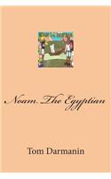 Noam the Egyptian