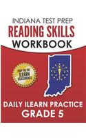 Indiana Test Prep Reading Skills Workbook Daily iLearn Practice Grade 5