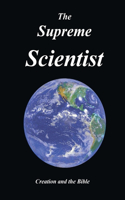 Supreme Scientist