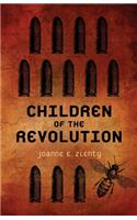 Children of the Revolution: (1 Children of the Revolution)