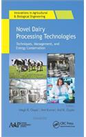 Novel Dairy Processing Technologies