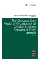 Garbage Can Model of Organizational Choice