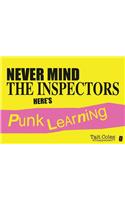 Never Mind the Inspectors