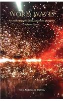 Word Waves: An Anthology of Family, Ancestors and Spirit - Volume Three