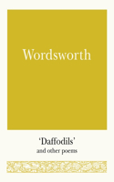 Wordsworth: 'Daffodils' and Other Poems