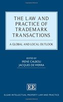 The Law and Practice of Trademark Transactions