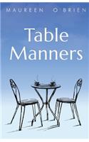 Table Manners
