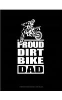 Proud Dirt Bike Dad