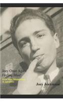 Joey Once Again Feeling Blue!: Even More Risqué Jokes & Anecdotes