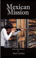 Mexican Mission