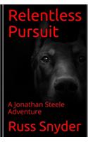 Relentless Pursuit