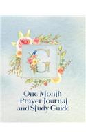 G One Month Prayer Journal and Study Guide