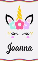 Joanna: Personal Notebook Personal Diary Unicorn Notebook Personalized Journal Customized Journal Unicorn Lover Gift Personal Name Notebook