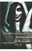 The Killer and the Slain