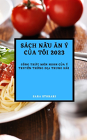 Sách NẤu Ăn Ý CỦa Tôi 2023