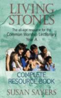 Living Stones - Complete Resource Book Year A