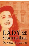 Lady of Scofield Hall