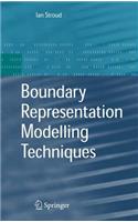 Boundary Representation Modelling Techniques