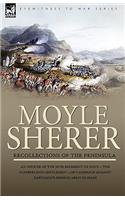 Recollections of the Peninsula: an Officer of the 34th Regiment of Foot-'The Cumberland Gentlemen'-on Campaign Against Napoleon's French Army in Spain(English)