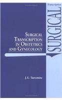 Surgical Transcription in Obstetrics and Gynecology
