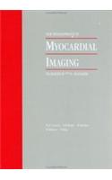 New Developments in Myocardial Imaging