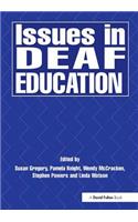 Issues in Deaf Education