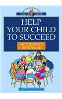 Help Your Child to Succeed Toolkit: (Family learning)