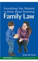 Everything You Wanted to Know About Practising Family Law