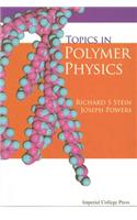 Topics in Polymer Physics