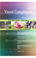 Visual Compliance A Complete Guide - 2020 Edition