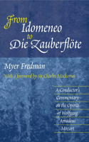 From Idomeneo to Die Zauberflöte