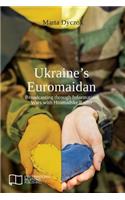 Ukraine's Euromaidan