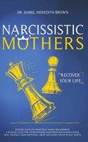 Narcissistic Mothers