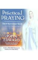 Practical Praying: Using the Rosary to Enhance Your Life