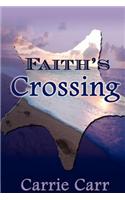 Faith's Crossing
