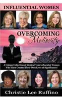 Overcoming Mediocrity