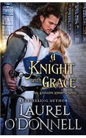A Knight With Grace