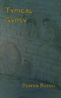 Typical Gypsy